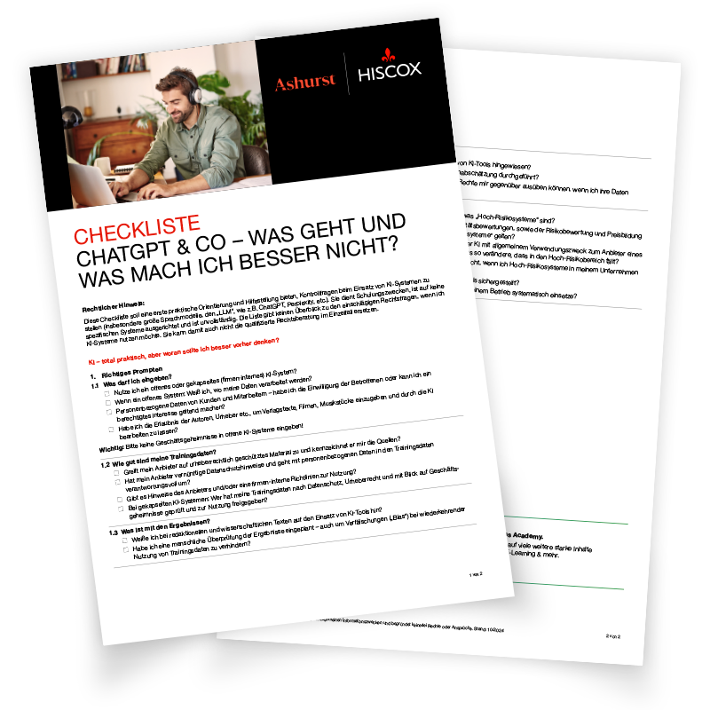 Zwei Seiten einer Checkliste zu ChatGPT & Co mit Hinweisen zu Risiken, rechtlichen Anforderungen und internen Richtlinien. Logos von Ashurst und Hiscox, Hintergrundbild mit Laptop-Nutzer.
