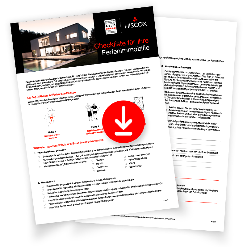 Zwei übereinanderliegende Dokumente mit dem Titel „Checkliste für Ihre Ferienimmobilie“ von Hiscox, oben ein Foto eines modernen Hauses, darunter Text und Illustrationen; in der Mitte ein rotes Download-Symbol.