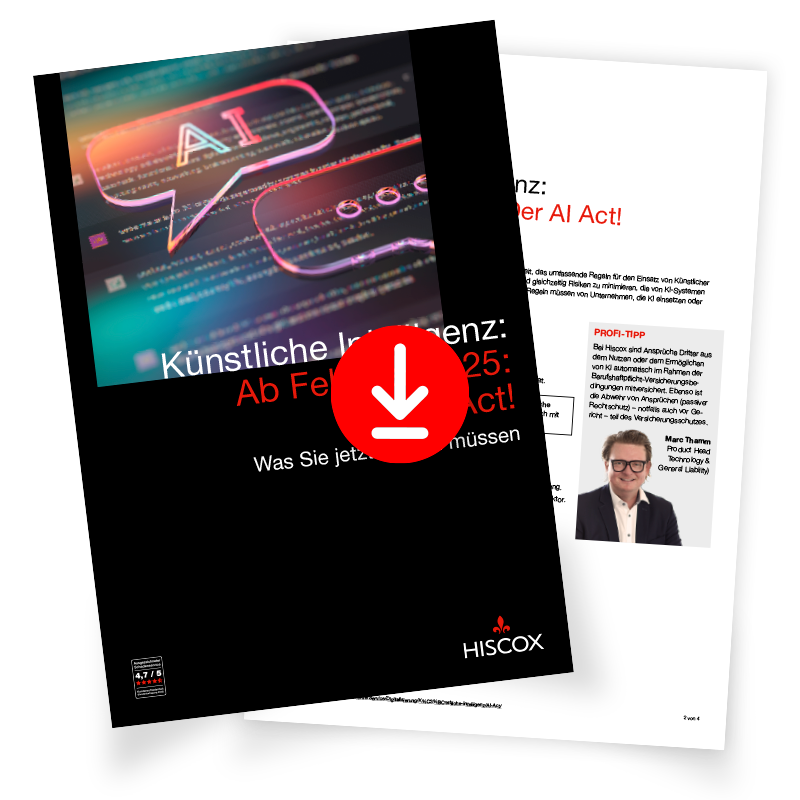  Dokument mit Titel „Künstliche Intelligenz: Ab Februar 2025: Der AI Act!“. Cover mit AI-Sprechblase und HISCOX-Logo, Innenseite mit Text und unscharfem Personenbild.
