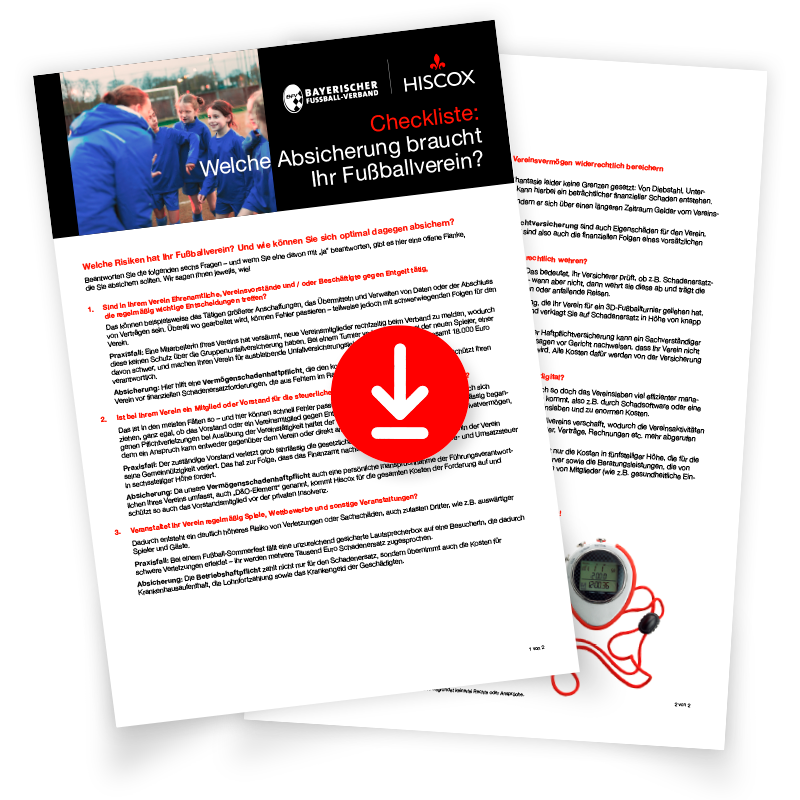 Ein Dokument mit dem Titel "Checkliste: Welche Absicherung braucht Ihr Fußballverein?" vom Bayerischen Fußball-Verband e.V. und HISCOX. Auf der Titelseite sind Personen in Sportkleidung und die Logos der Organisationen zu sehen.