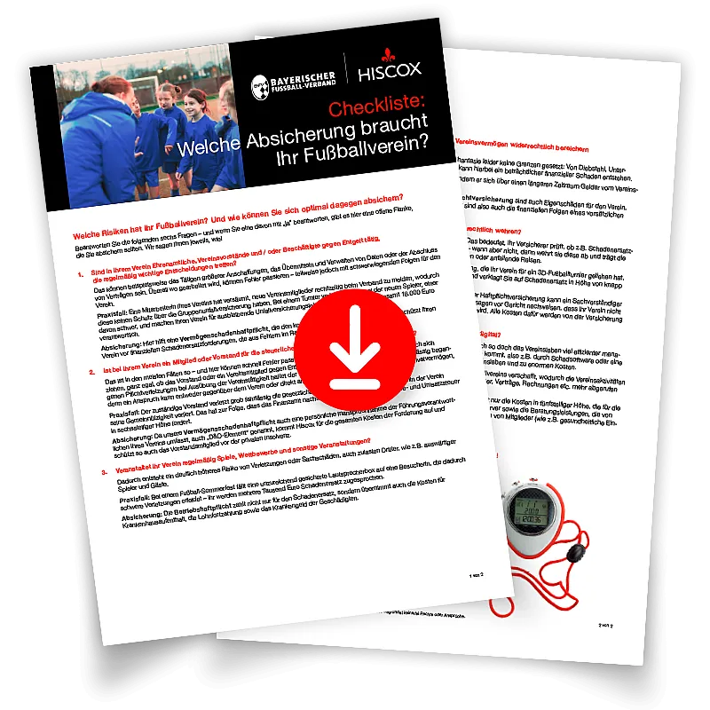 Ein Dokument mit dem Titel "Checkliste: Welche Absicherung braucht Ihr Fußballverein?" vom Bayerischen Fußball-Verband e.V. und HISCOX. Auf der Titelseite sind Personen in Sportkleidung und die Logos der Organisationen zu sehen.