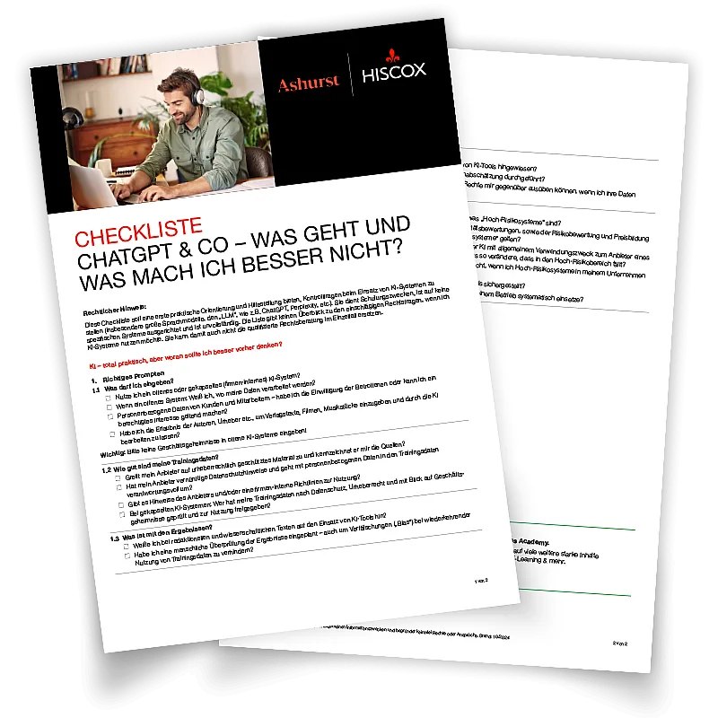Zwei Seiten einer Checkliste zu ChatGPT & Co mit Hinweisen zu Risiken, rechtlichen Anforderungen und internen Richtlinien. Logos von Ashurst und Hiscox, Hintergrundbild mit Laptop-Nutzer.